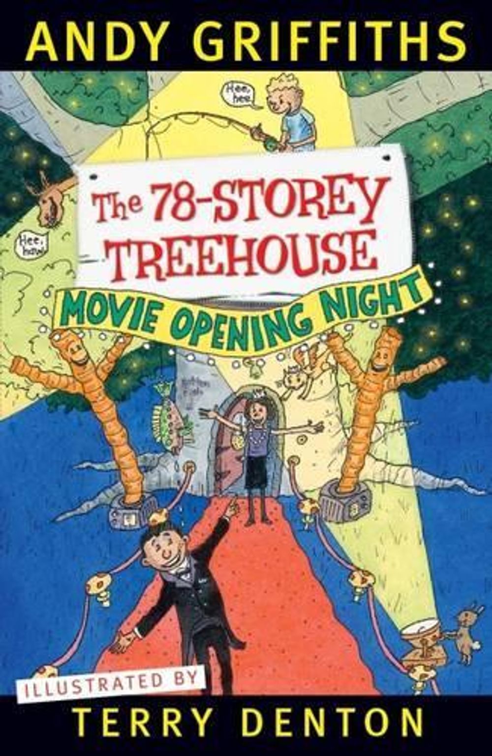 The 78-Storey Treehouse (Book 6) by Andy Griffiths - ISBN: 9781743535004