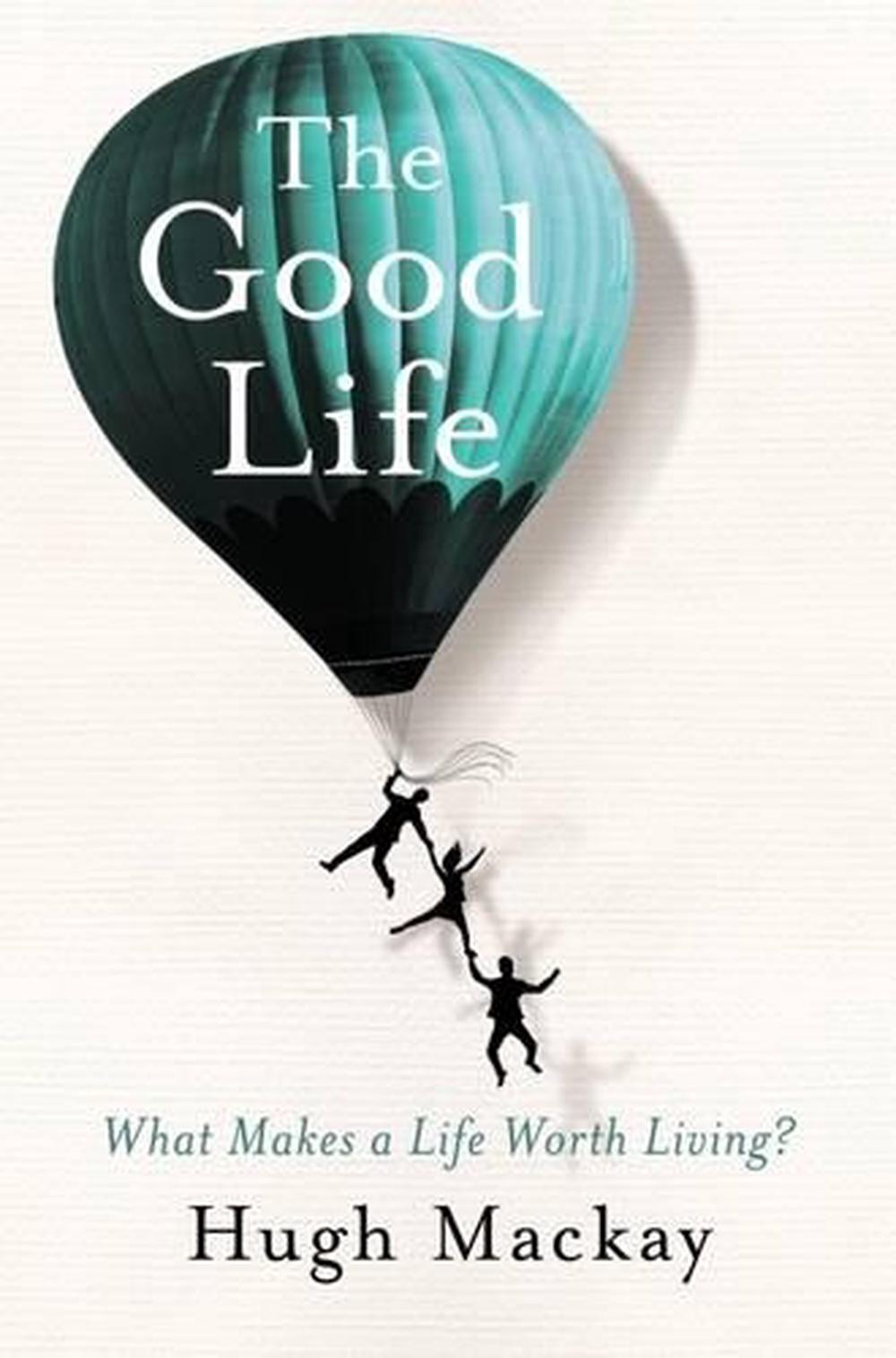 The Good Life, 9781743538937