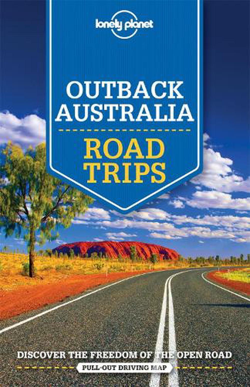 Lonely Outback Australia Road Trips by Lonely Paperback