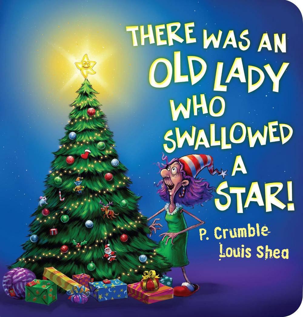 There Was An Old Lady who Swallowed a Star!, 9781743623923