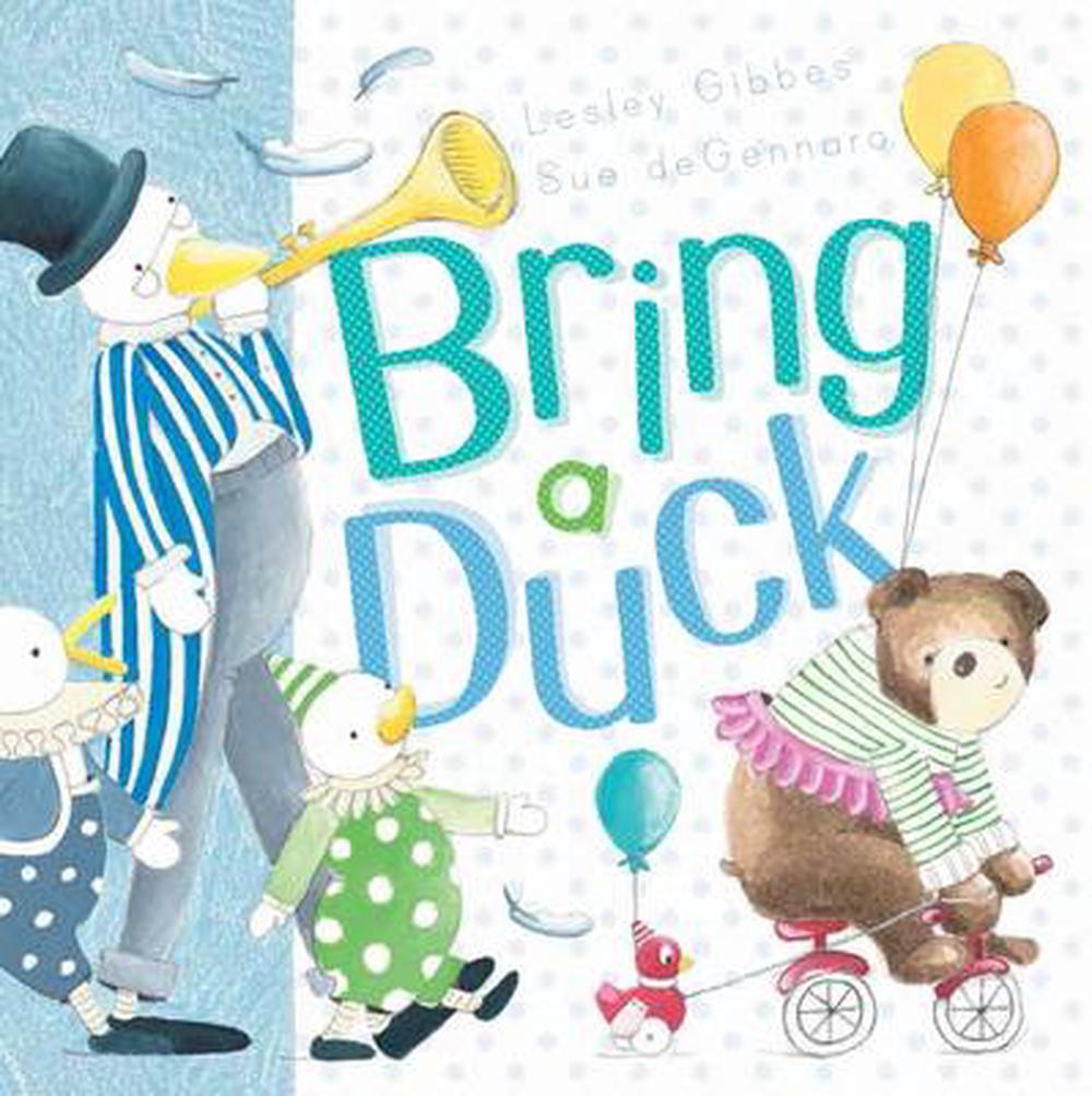 Bring a Duck, 9781743625828