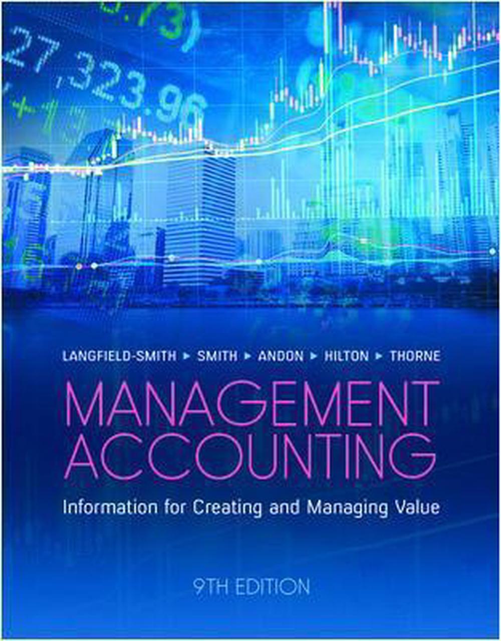Management Accounting, 9th Edition by Kim LangfieldSmith, Paperback, 9781743767603 Buy online