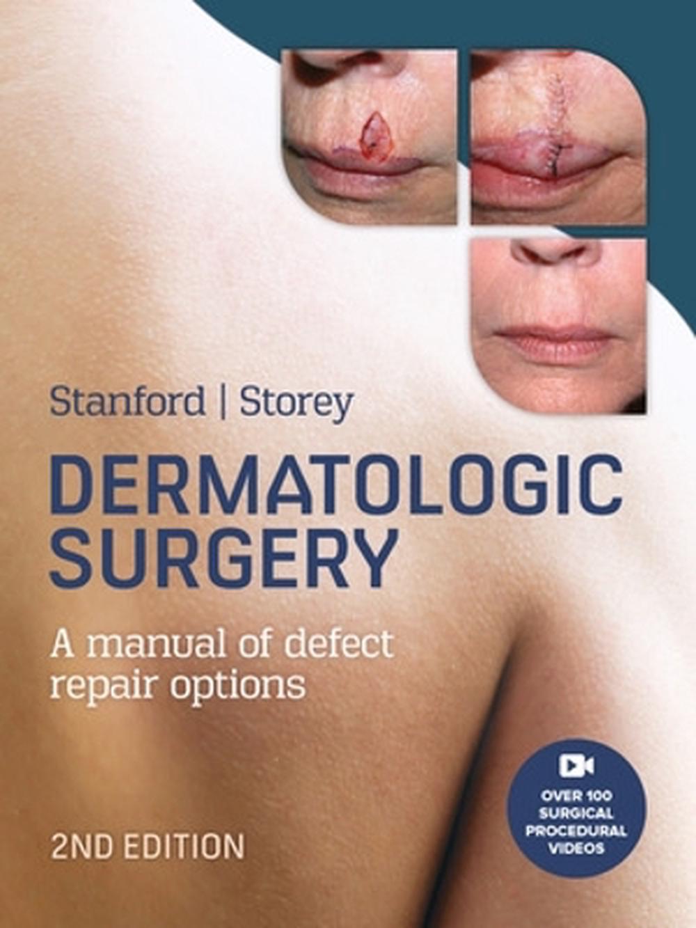 Dermatologic Surgery, 9781743768273