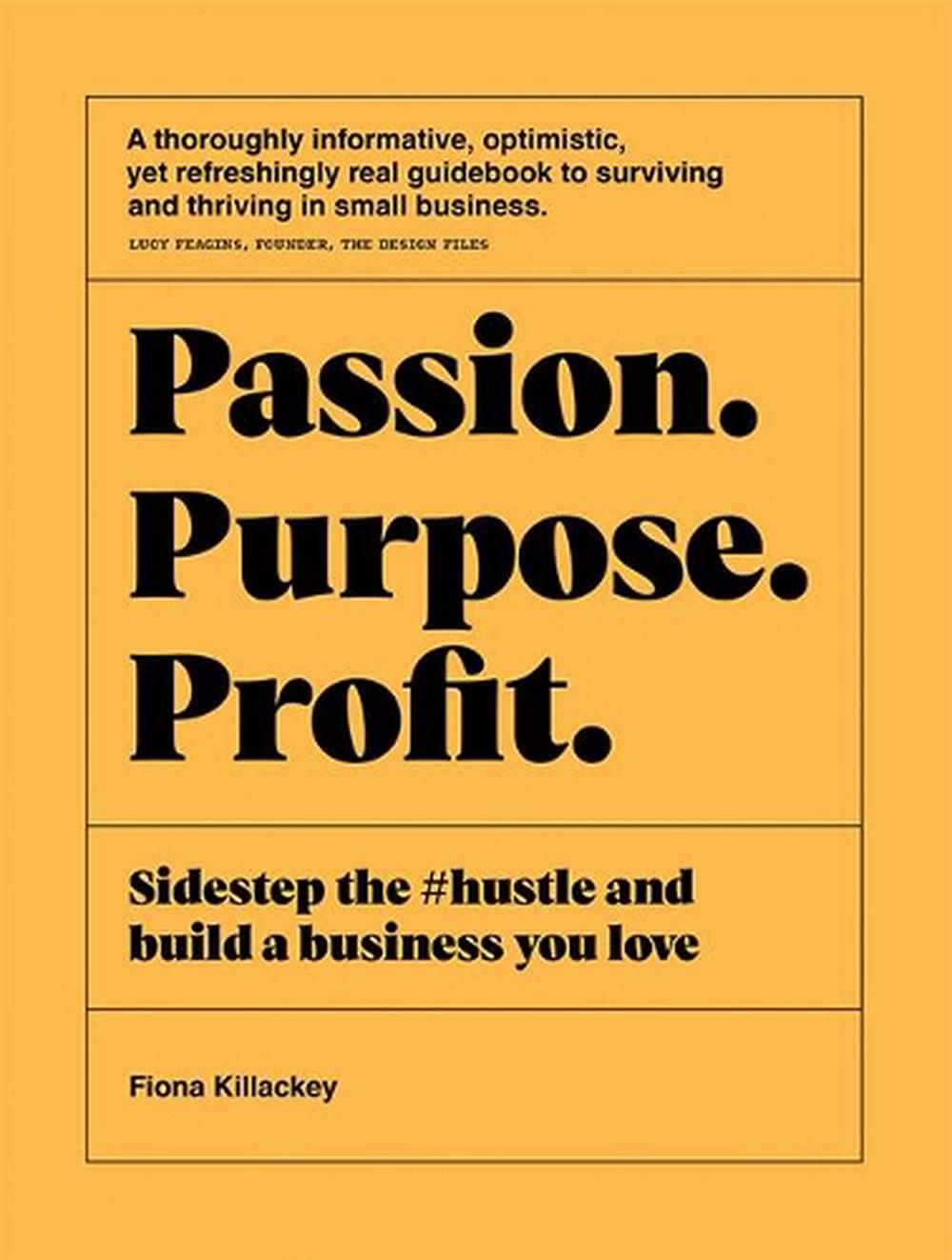 Passion Purpose Profit, 9781743796184