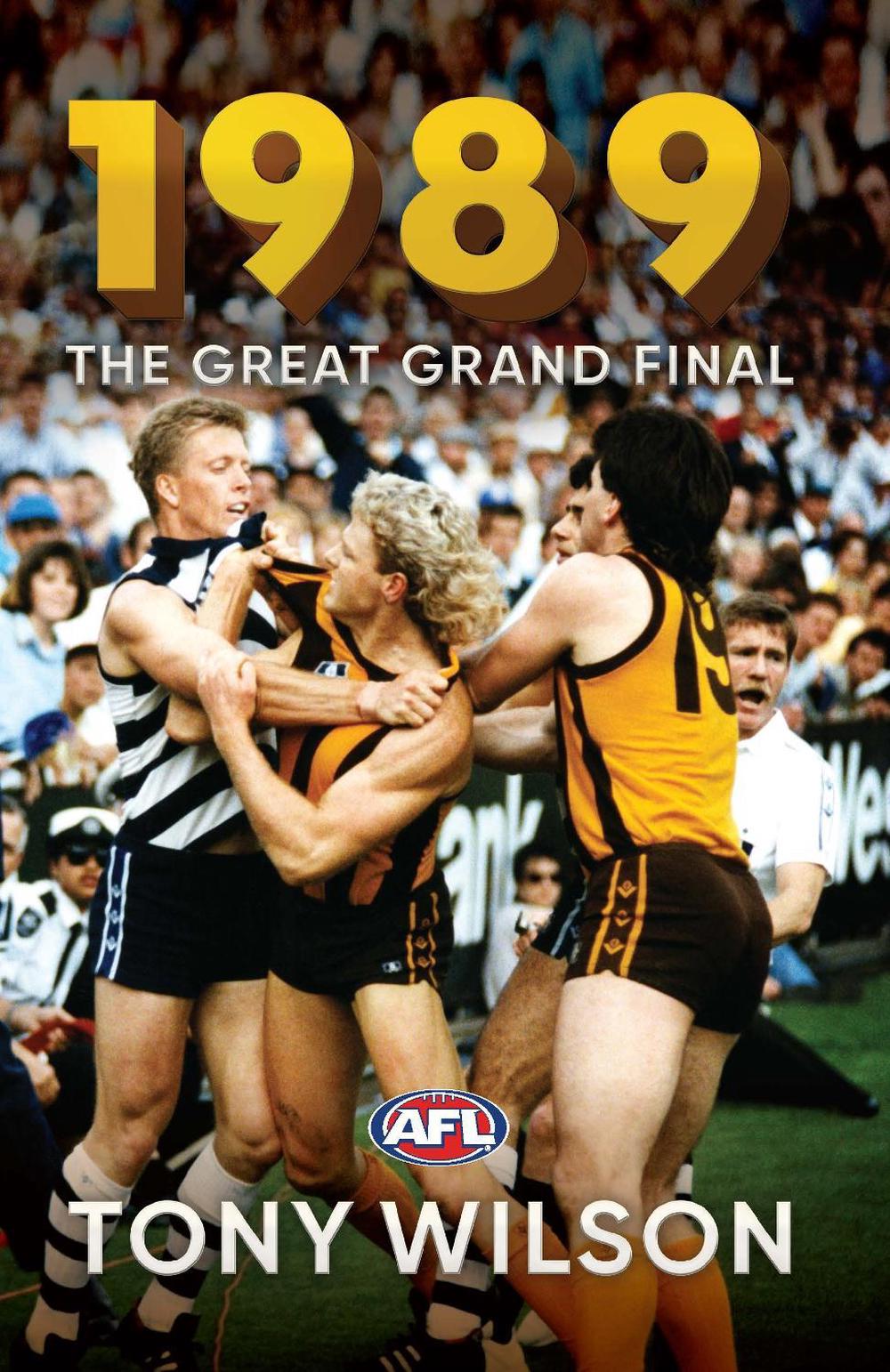 1989: The Great Grand Final, 9781743796566
