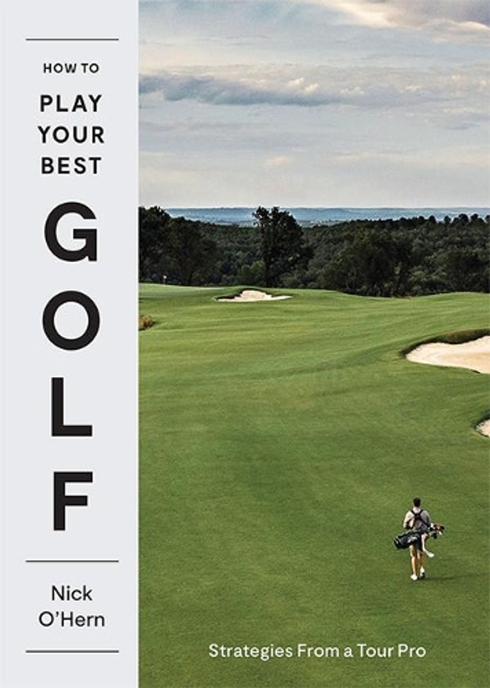 How to Play Your Best Golf by Nick O'Hern - ISBN: 9781743798041
