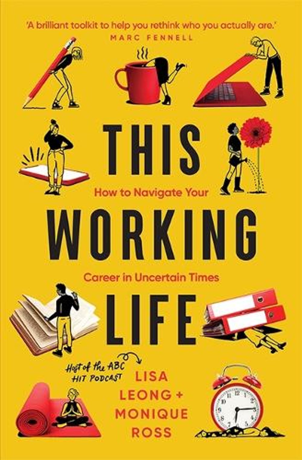 This Working Life by Lisa Leong - ISBN: 9781743798065