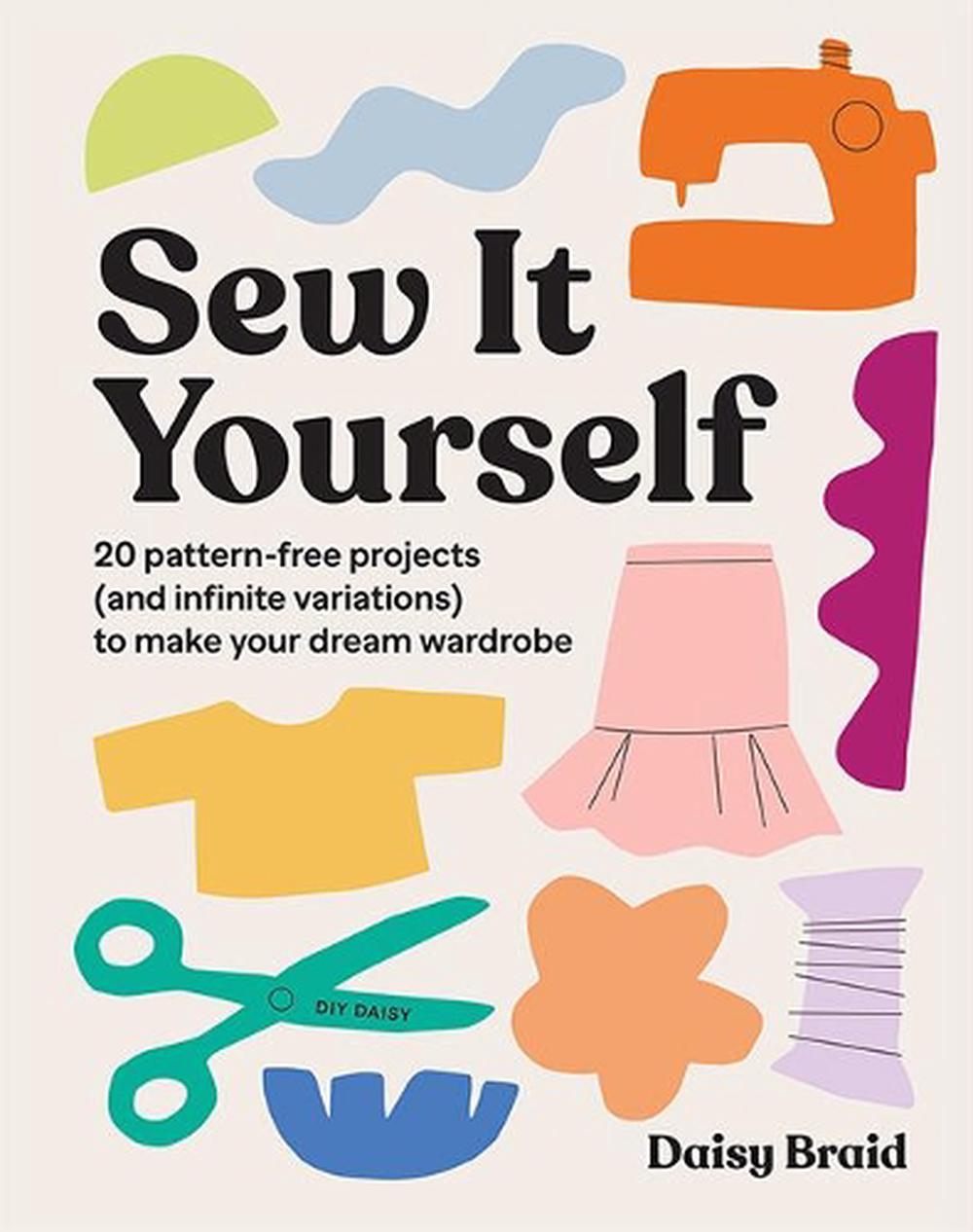 Sew It Yourself with DIY Daisy, 9781743798201