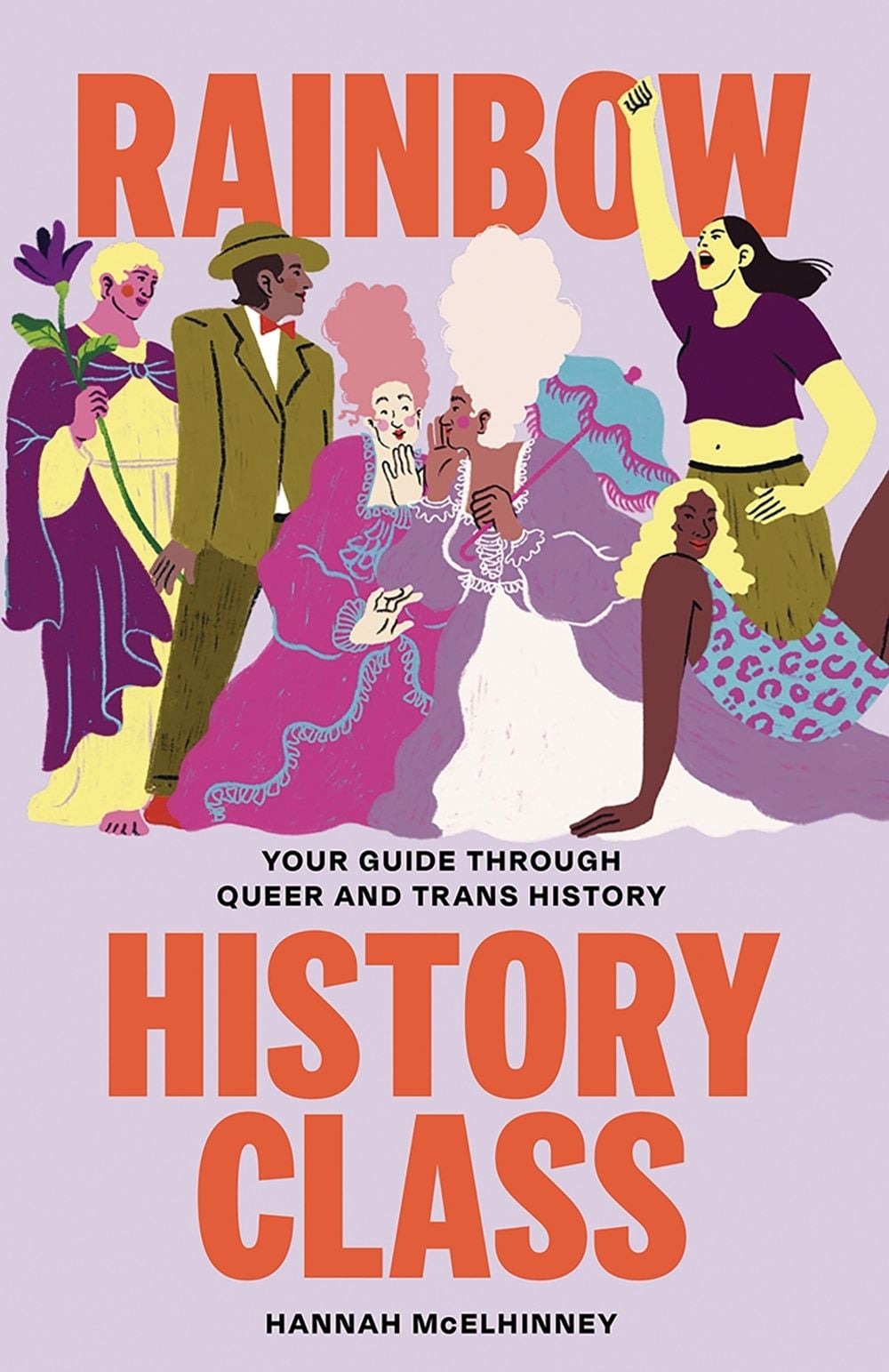 Rainbow History Class by Hannah McElhinney - ISBN: 9781743798348