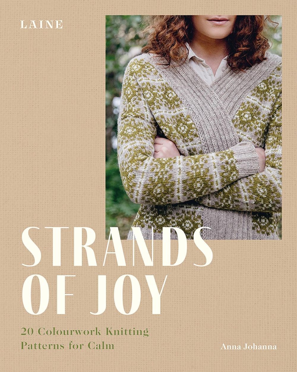 Strands of Joy by Laine / Anna Johanna - ISBN: 9781743798676