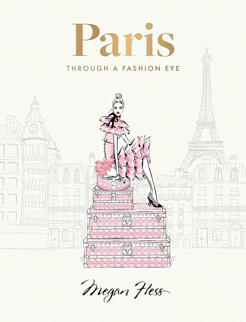Paris: Through a Fashion Eye, 9781743799598