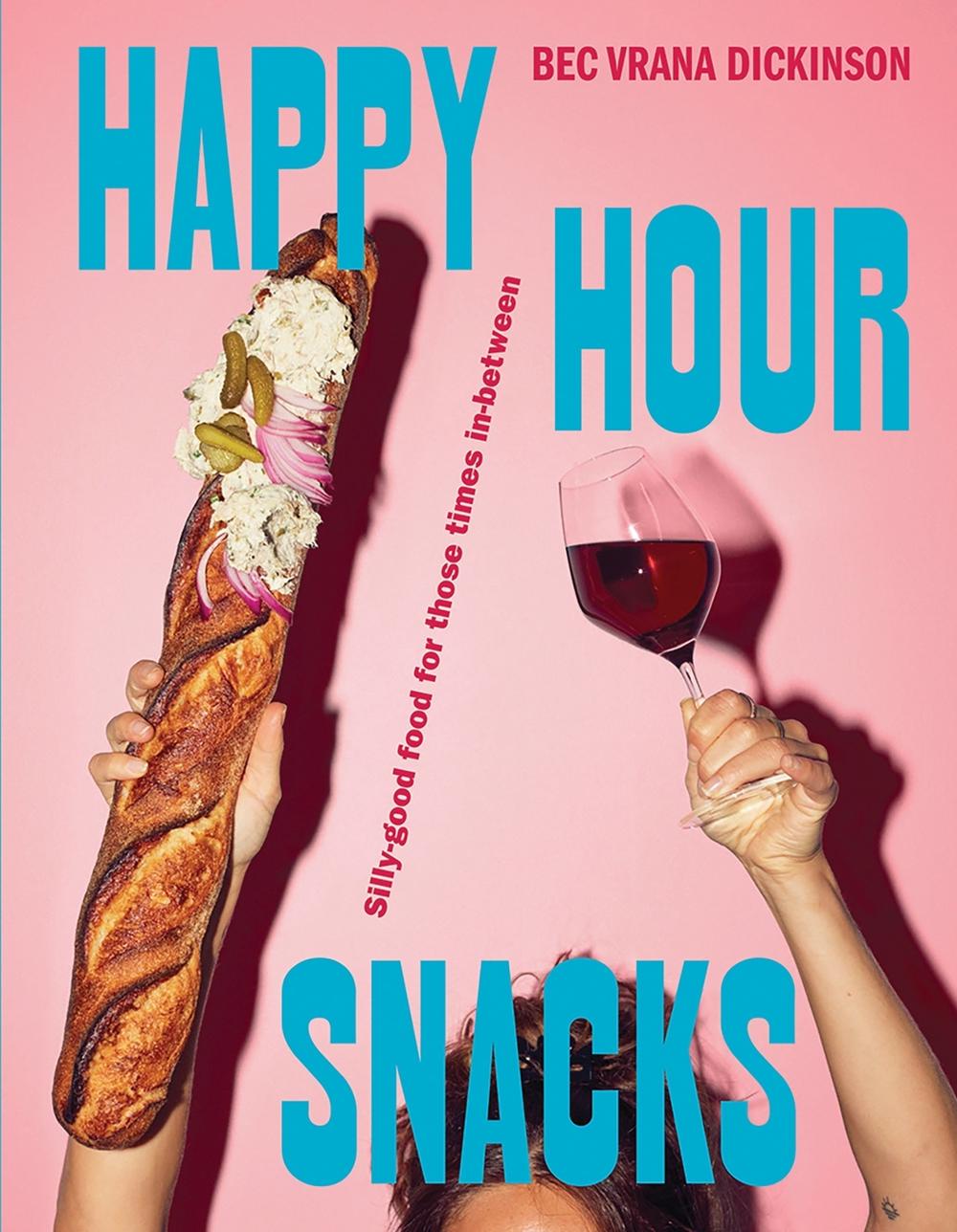 Happy Hour Snacks, 9781743799970