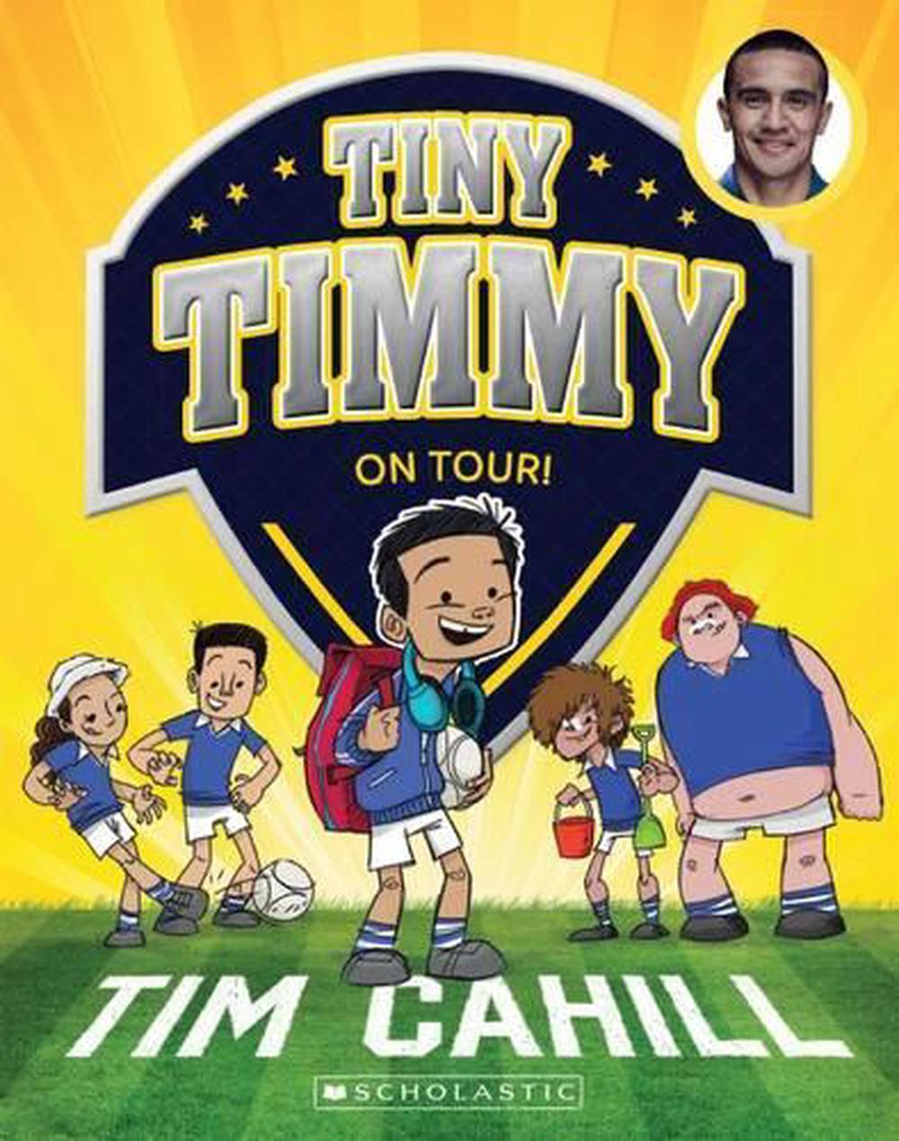 On Tour! (Tiny Timmy #5) by Tim Cahill - ISBN: 9781743816509