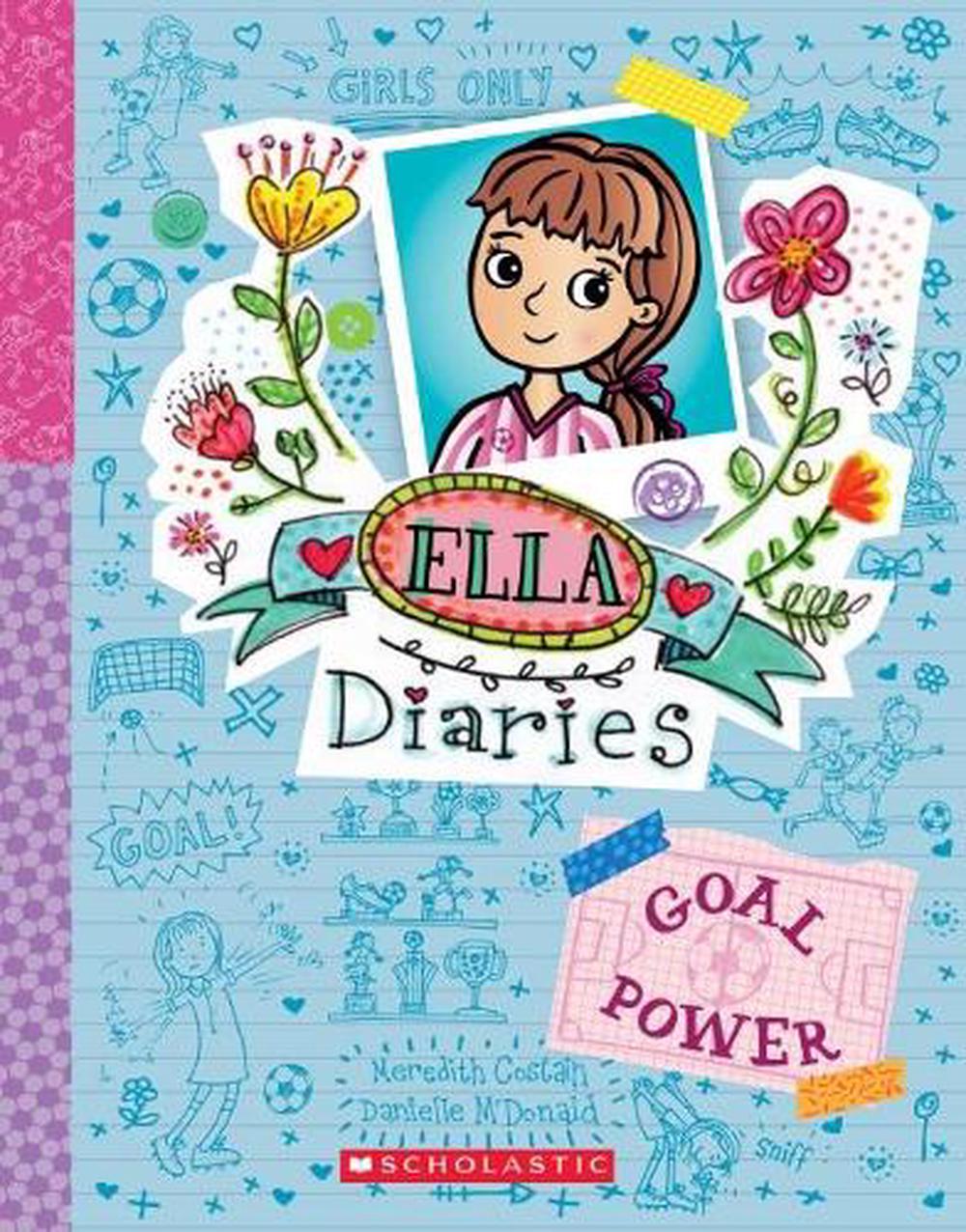 Goal Power (Ella Diaries #13), 9781743818060