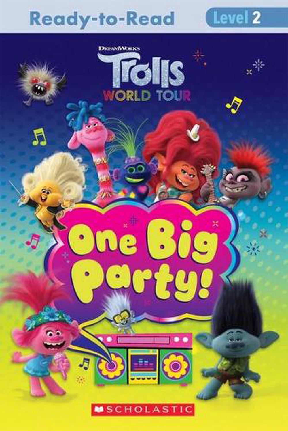 Trolls World Tour: One Big Party! (DreamWorks: Reader, Level 2 ...