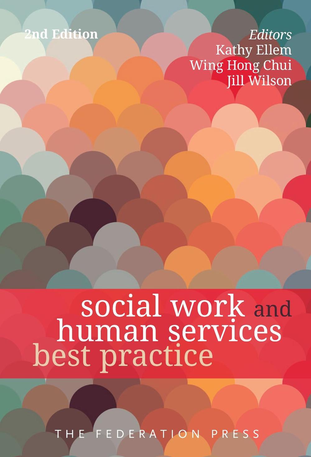 Social Work and Human Services Best Practice, 2nd Edition, 9781760021443
