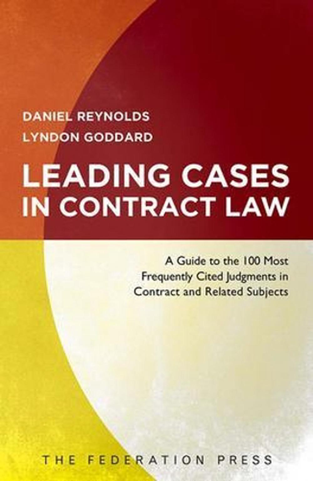 Leading Cases in Contract Law, 9781760021467