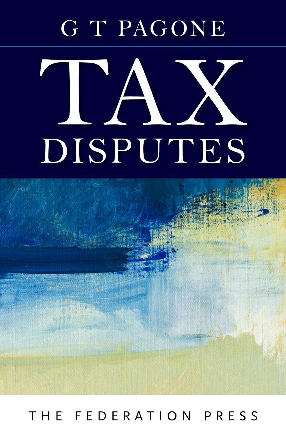 Tax Disputes, 9781760021689