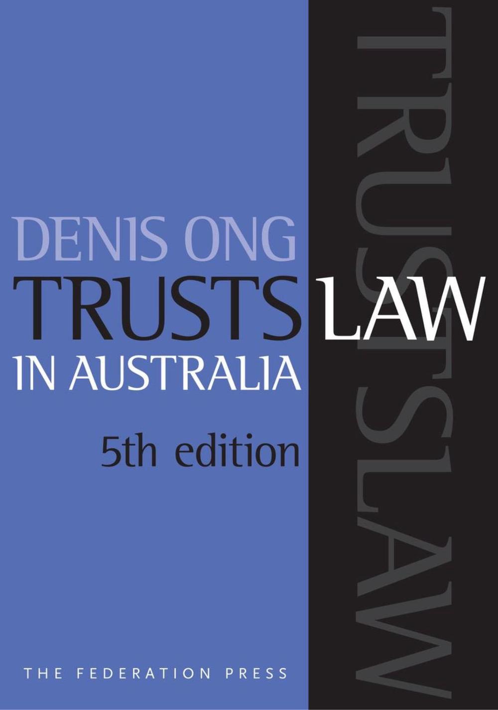 Trusts Law in Australia, 9781760021771