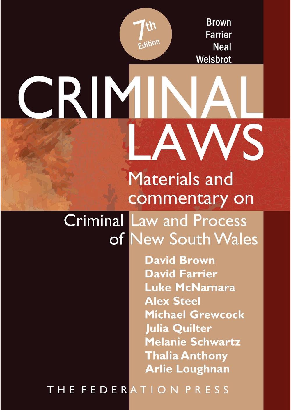 Criminal Laws 7th Edition By David Brown Paperback 9781760021795 