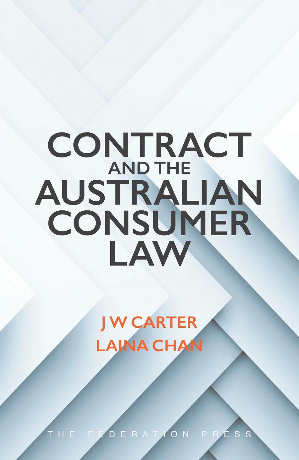 Contract and the Australian Consumer Law, 2nd Edition, 9781760022013