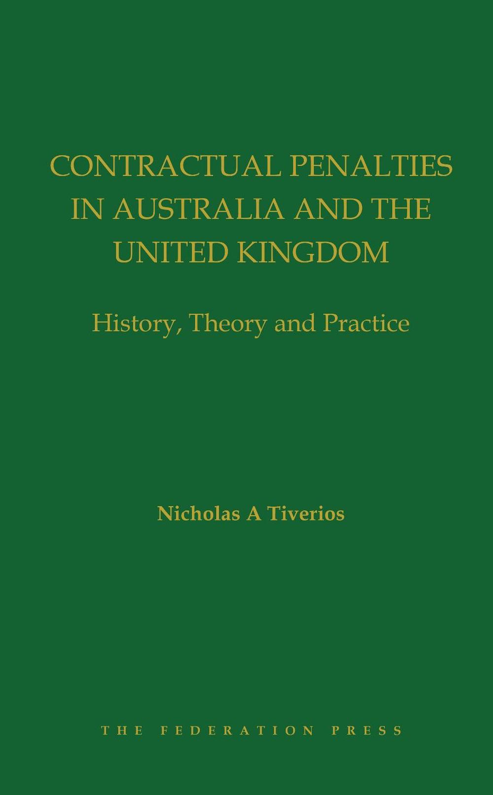 Contractual Penalties in Australia and the United Kingdom, 9781760022143