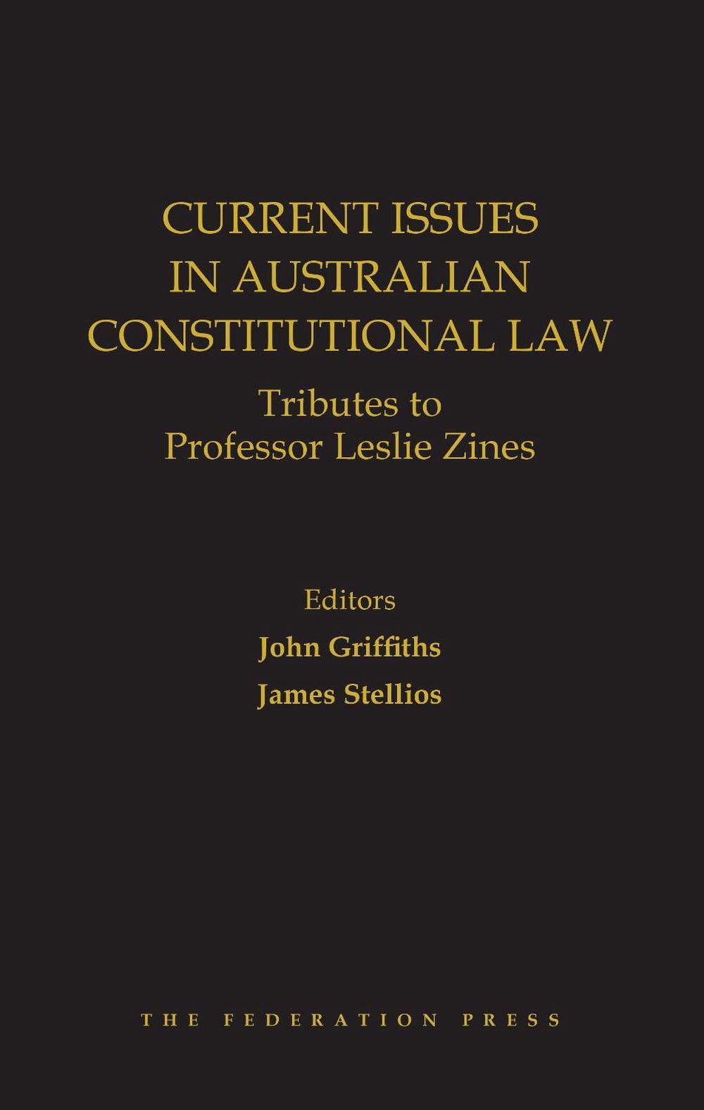 Current Issues in Australian Constitutional Law by John Griffiths - ISBN: 9781760022471