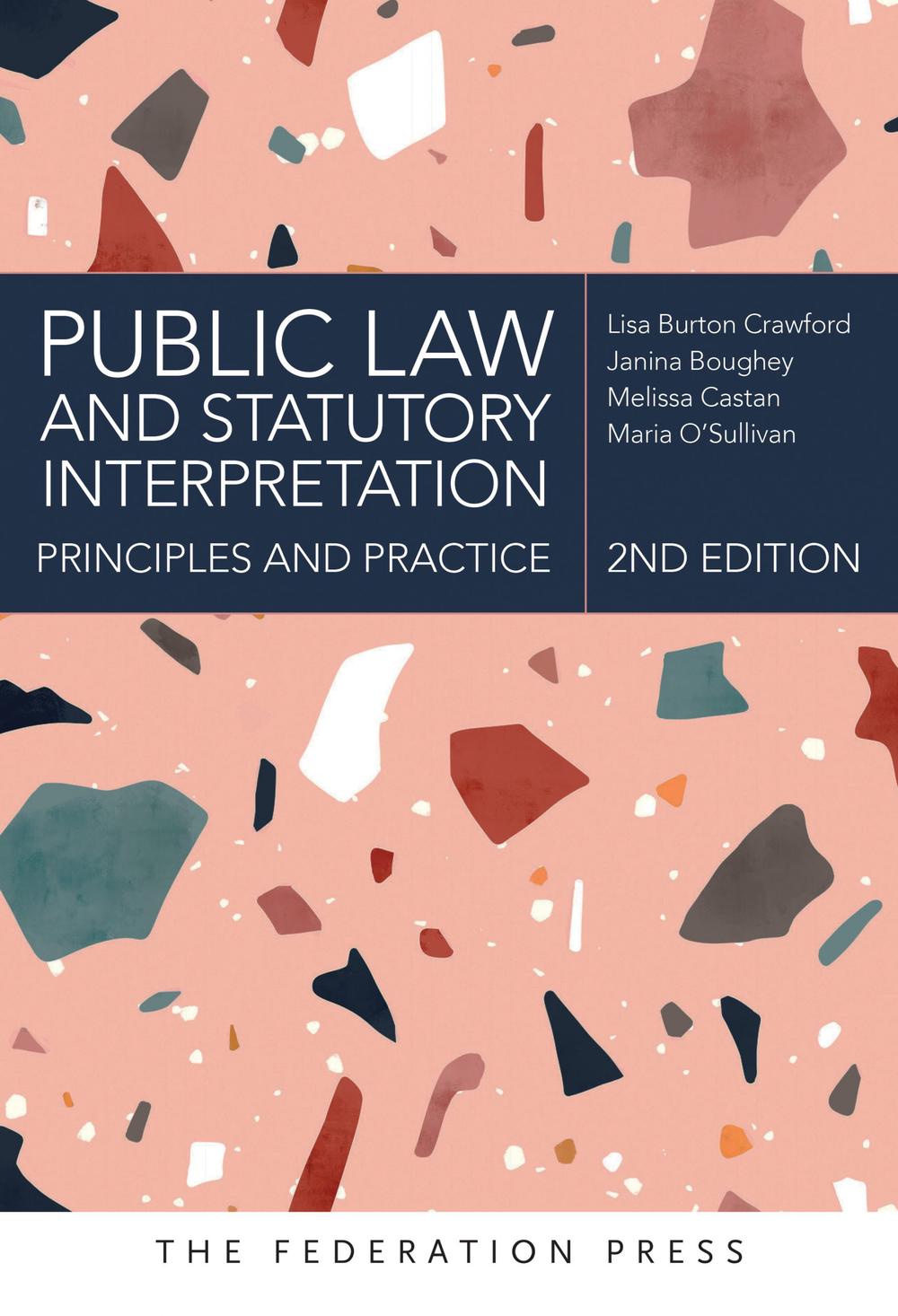 Public Law and Statutory Interpretation, 9781760022860