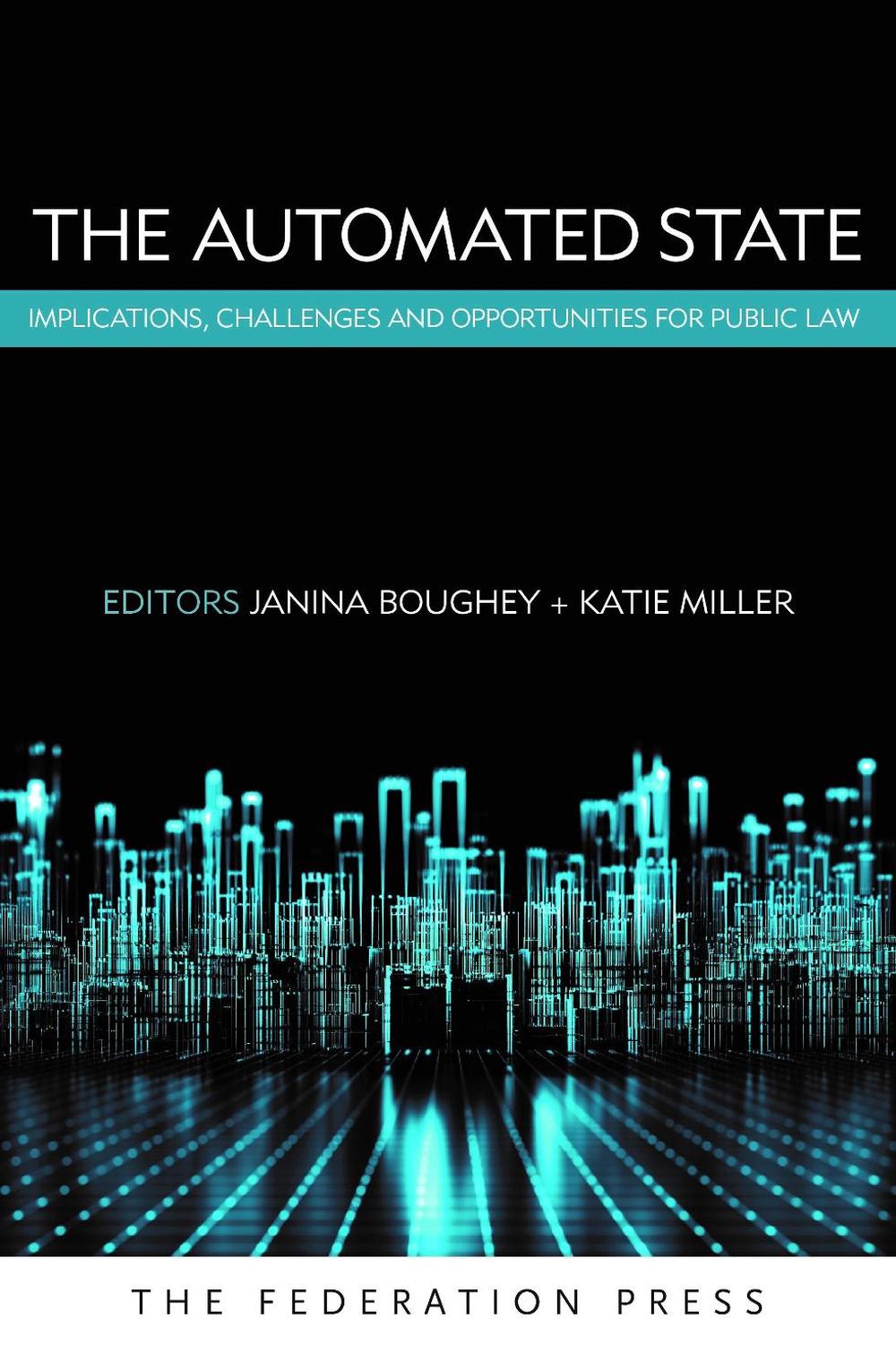 The Automated State, 9781760022952