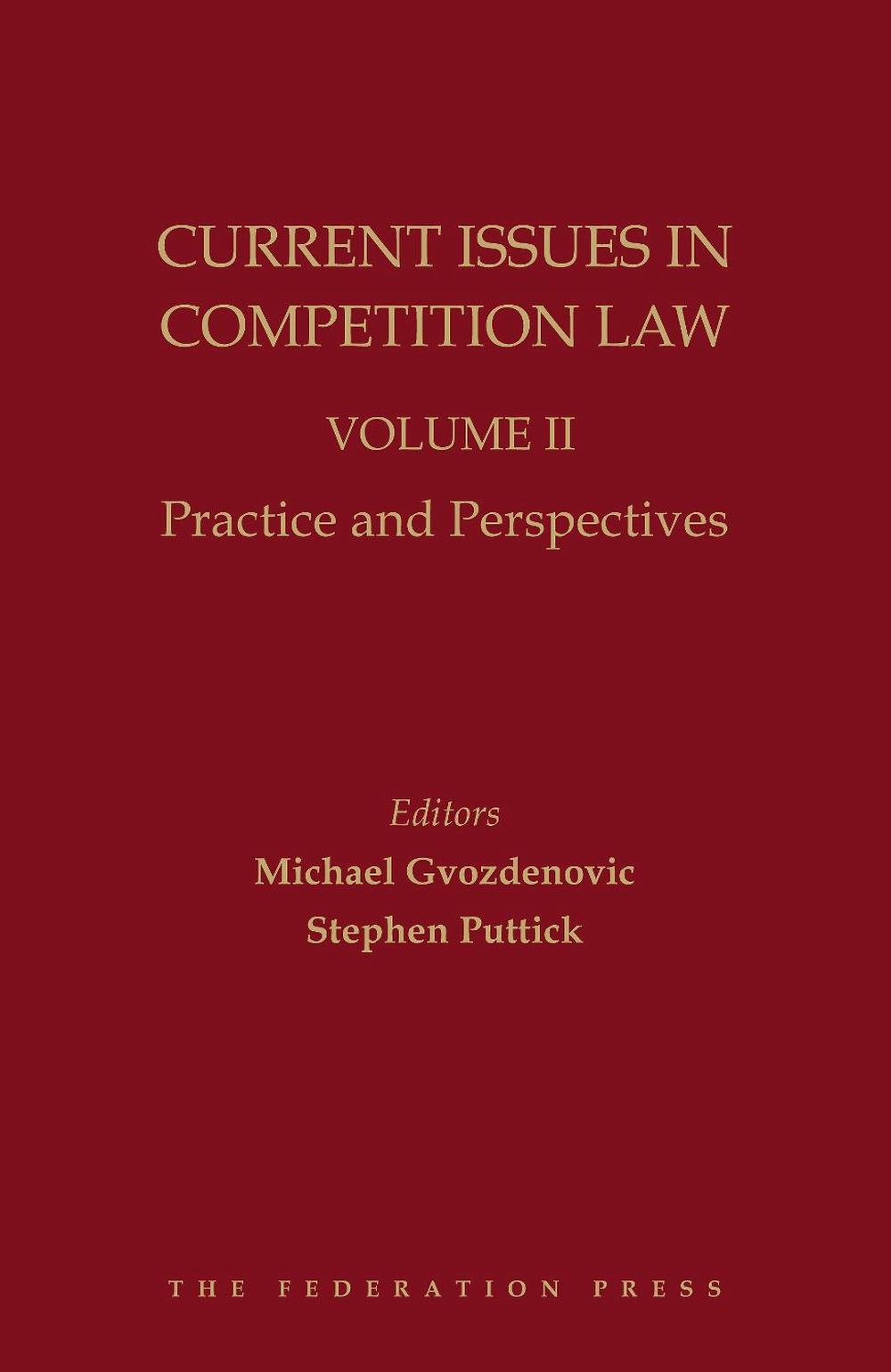 Current Issues in Competition Law: Vol II, 9781760023133