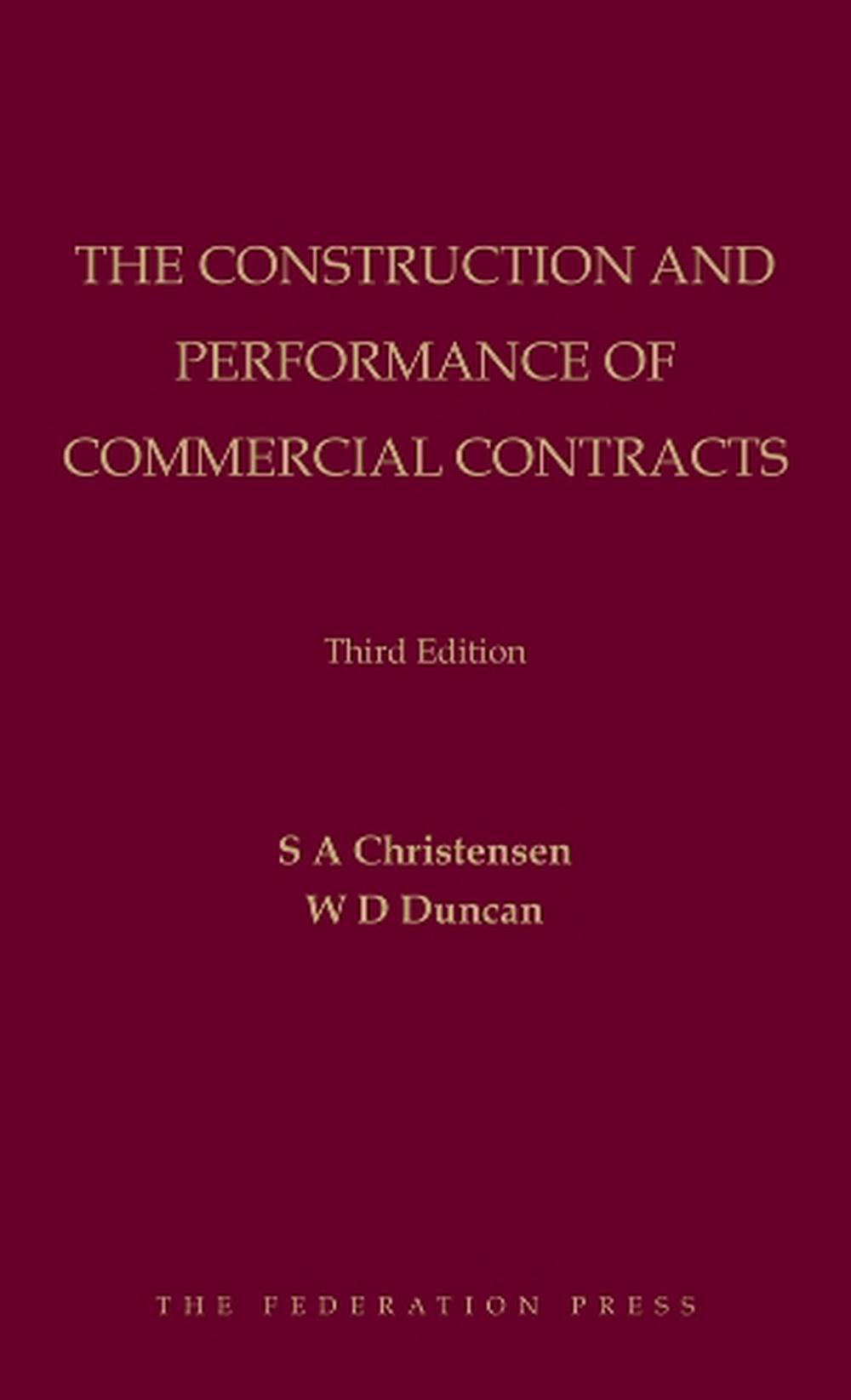 The Construction and Performance of Commercial Contracts, 9781760024550