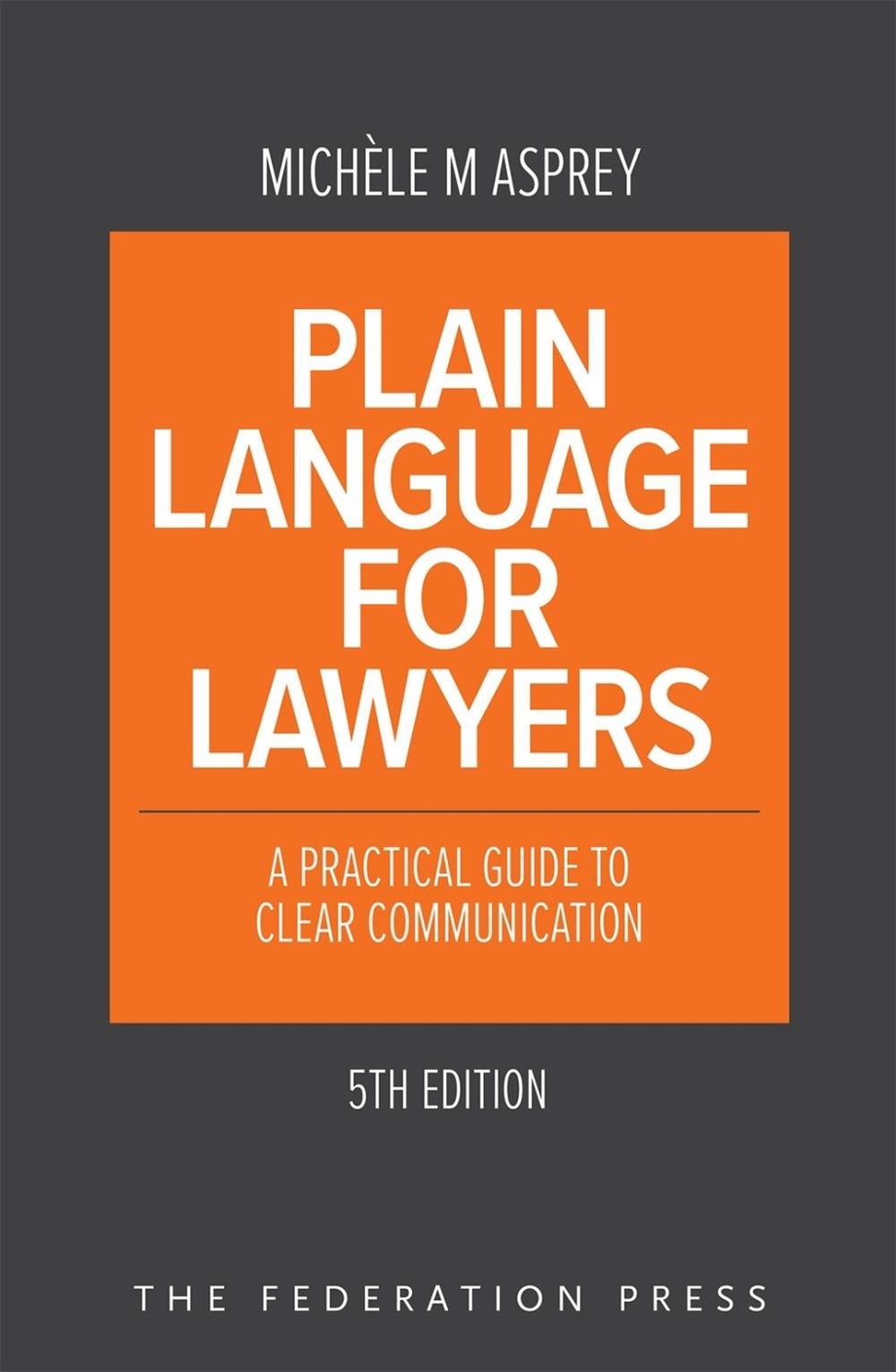 Plain Language for Lawyers, 9781760024963