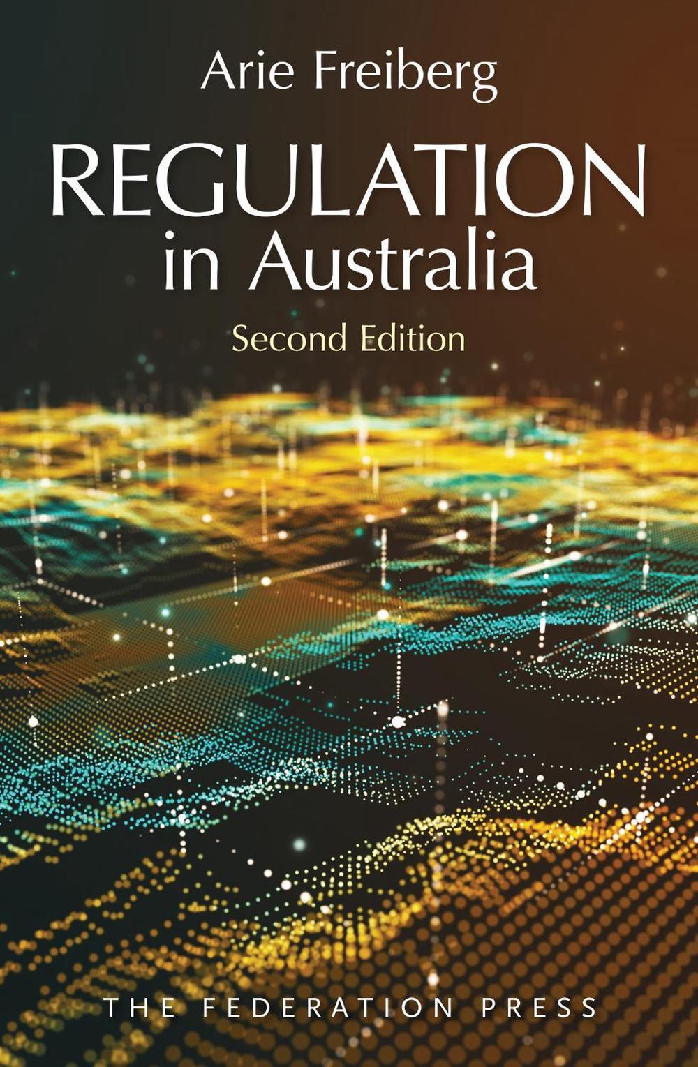Regulation in Australia, 9781760025502