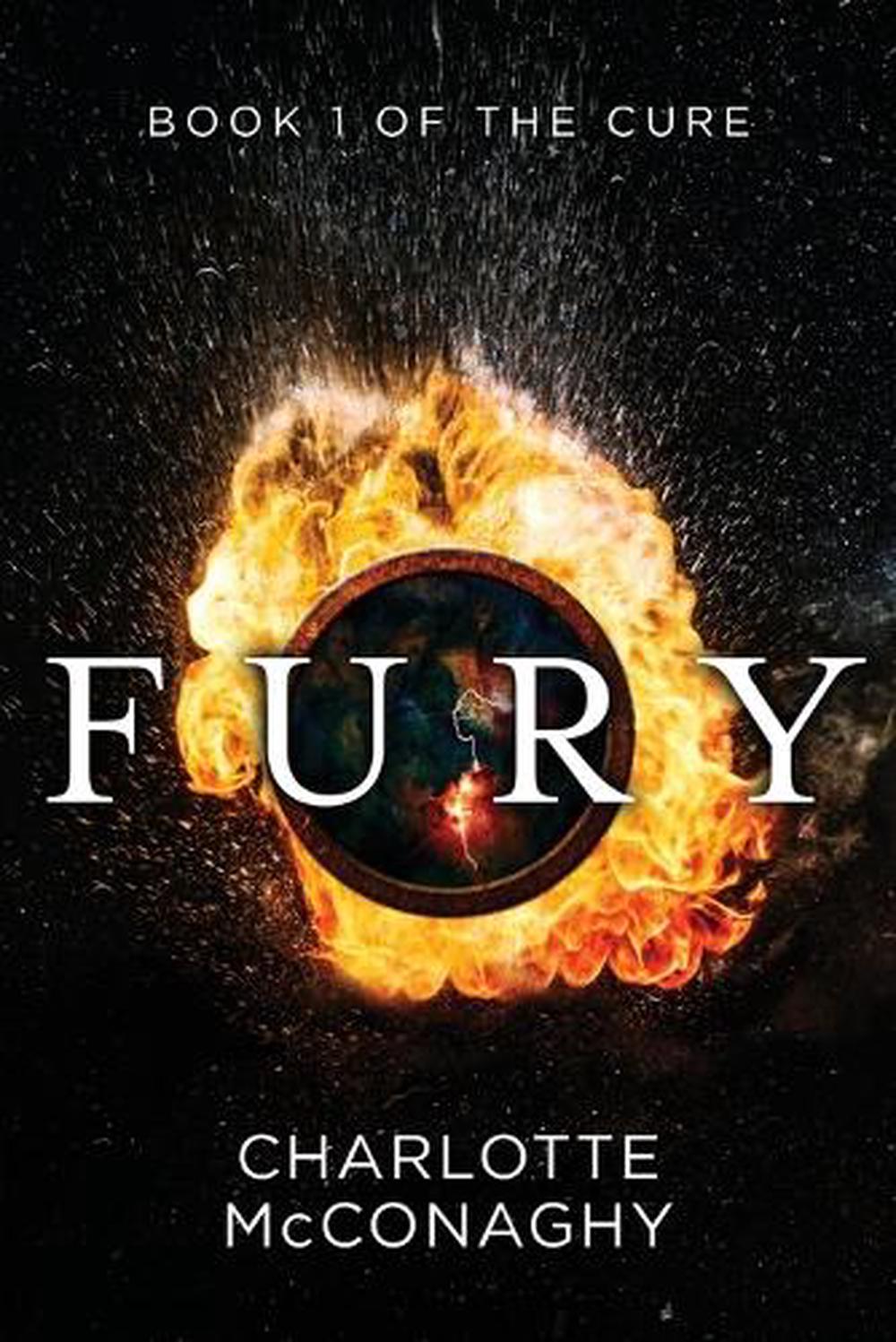 Fury: Book One of The Cure (Omnibus Edition) by Charlotte McConaghy - ISBN: 9781760080921