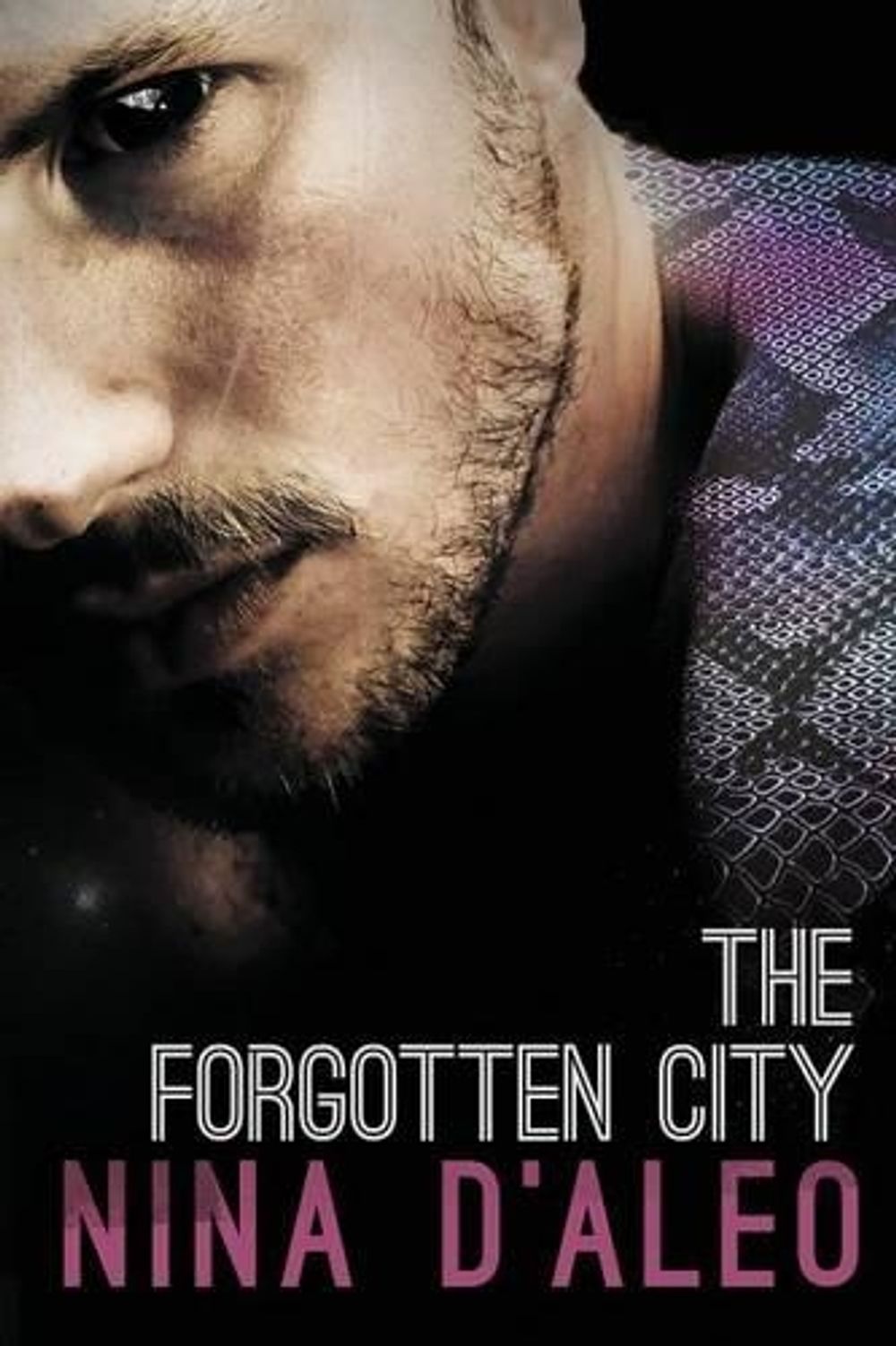 The Forgotten City: The Demon War Chronicles 2 by Nina D'Aleo - ISBN: 9781760081232