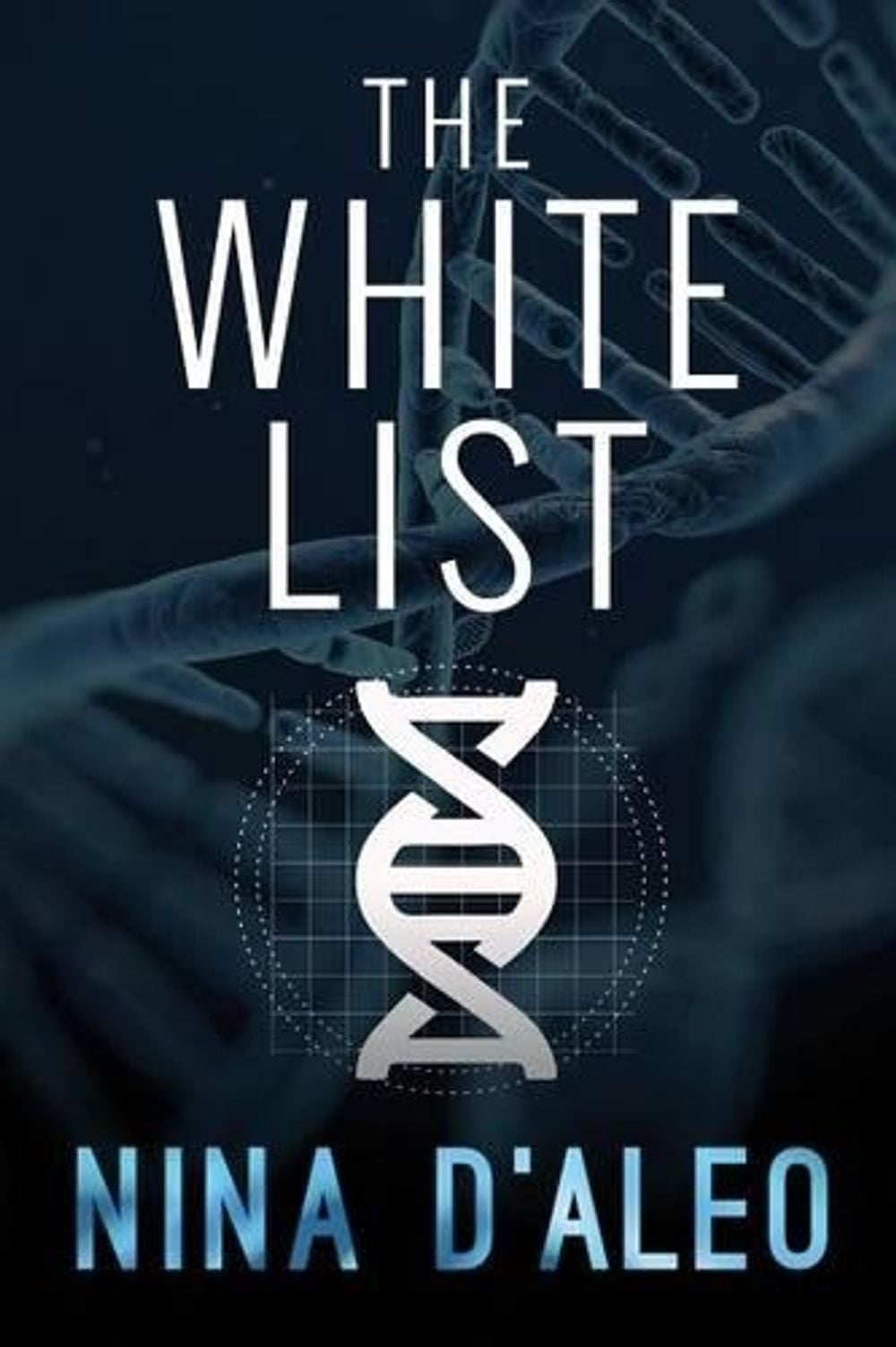 The White List by Nina D'Aleo - ISBN: 9781760081331