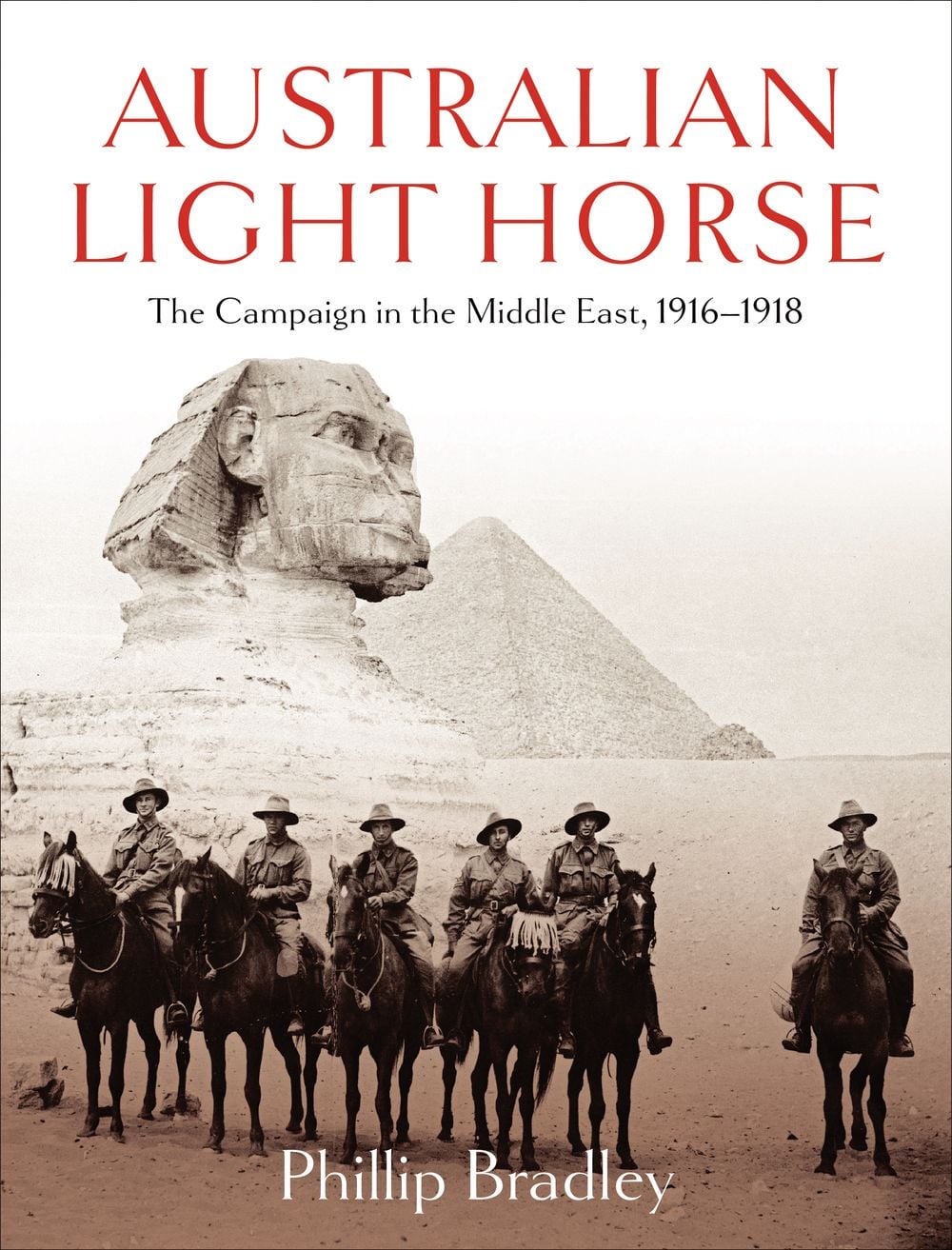 Australian Light Horse by Phillip Bradley - ISBN: 9781760111892