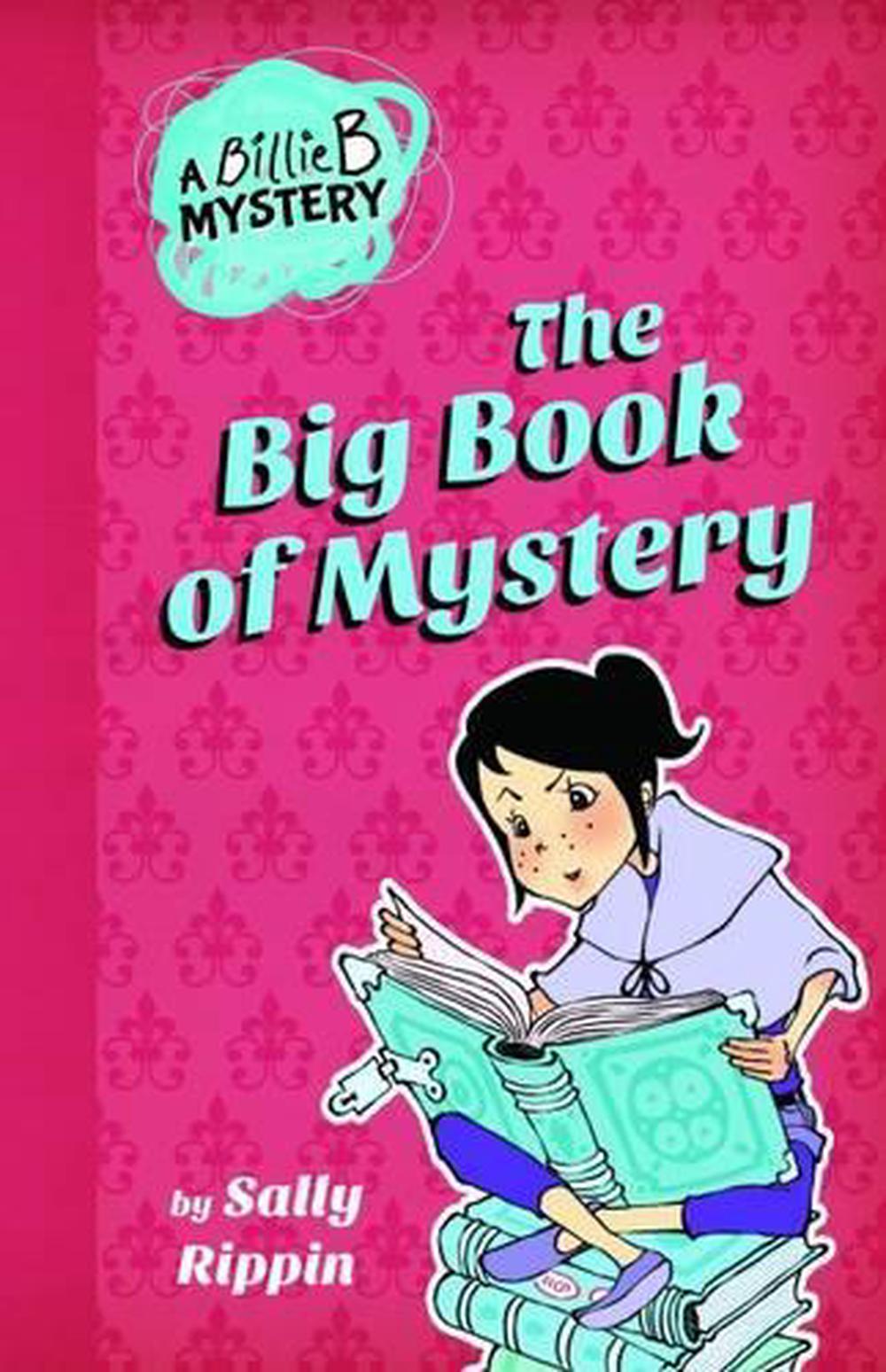 Billie B Brown: The Big Book Of Mystery By Sally Rippin, Paperback ...