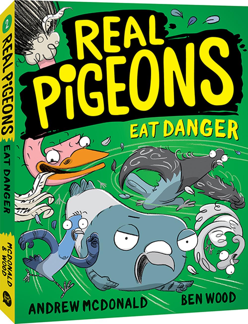 Real Pigeons Eat Danger, 9781760129309