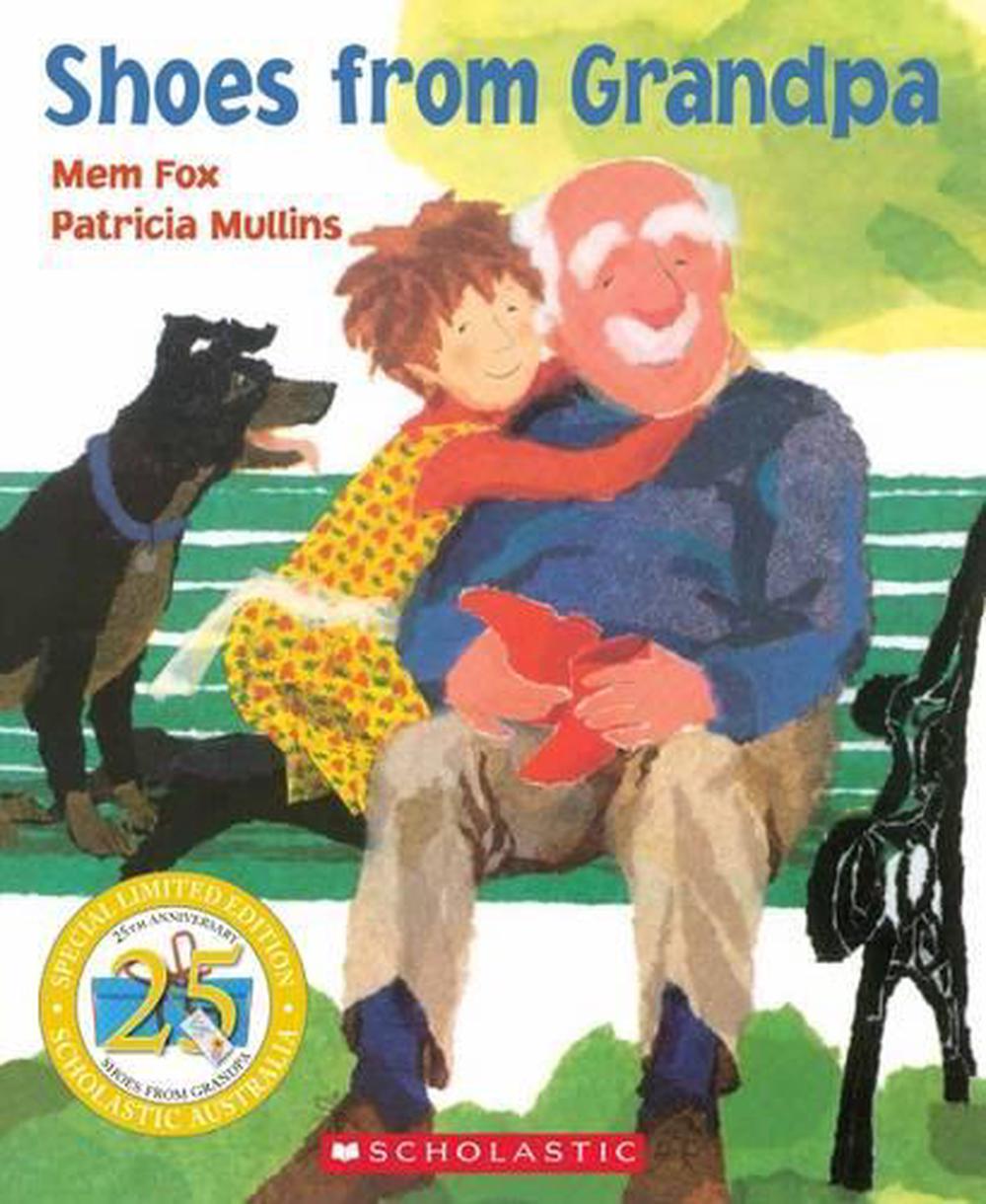Shoes From Grandpa (25th Anniversary Edition), 9781760151133
