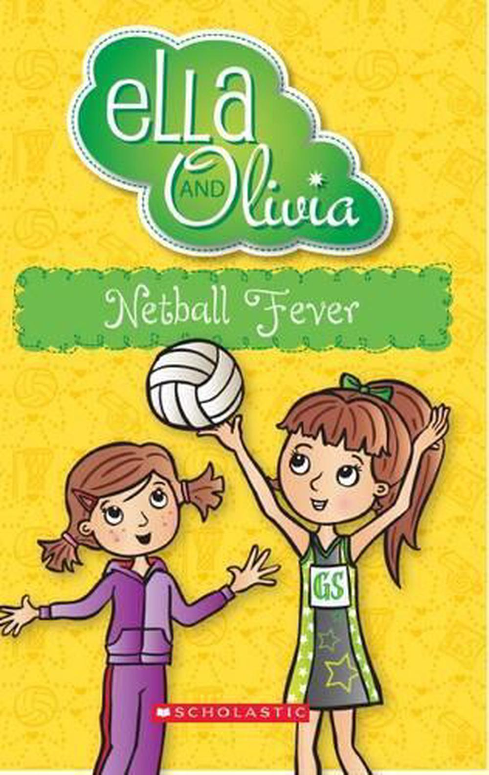 Ella And Olivia 16 Netball Fever By Yvette Poshoglian Paperback