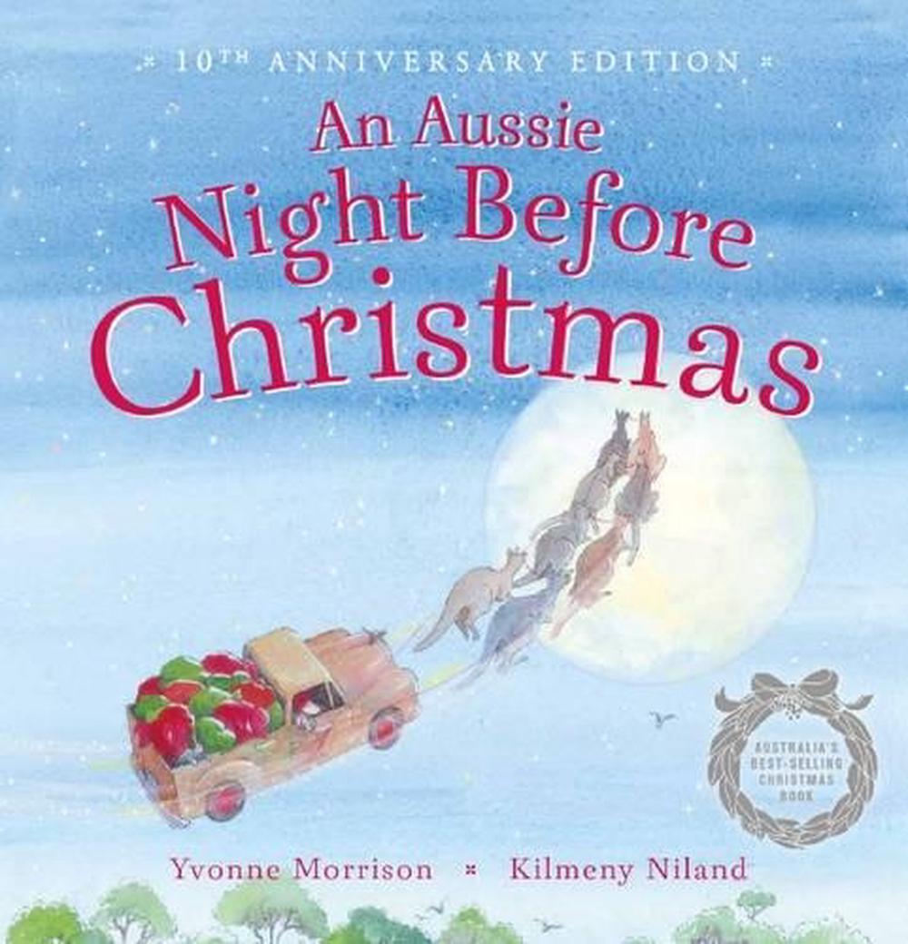An Aussie Night Before Christmas (10th Anniversary Edition), 9781760157487