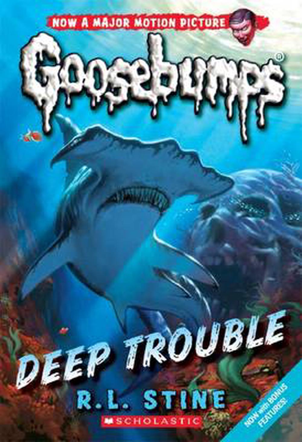 My Girlfriend Gives Me Goosebumps Goosebumps Classic #2 Deep Trouble by R.L. Stine, Paperback
