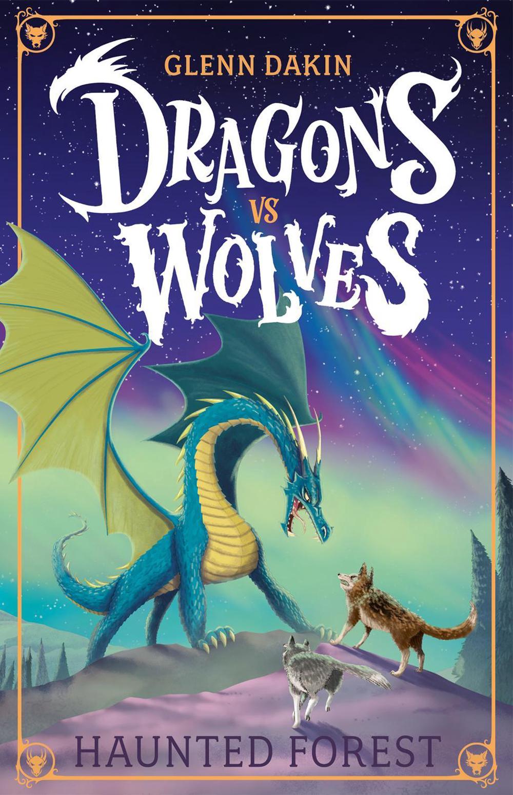 Haunted Forest (Dragons vs Wolves #3), 9781760260194