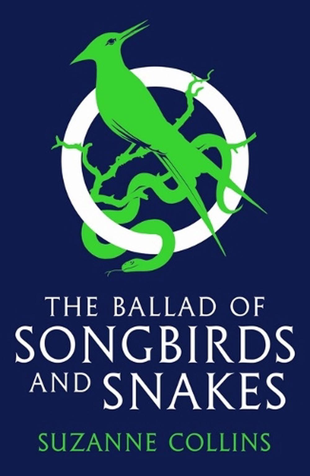The Ballad of Songbirds and Snakes (The Hunger Games), 9781760265335