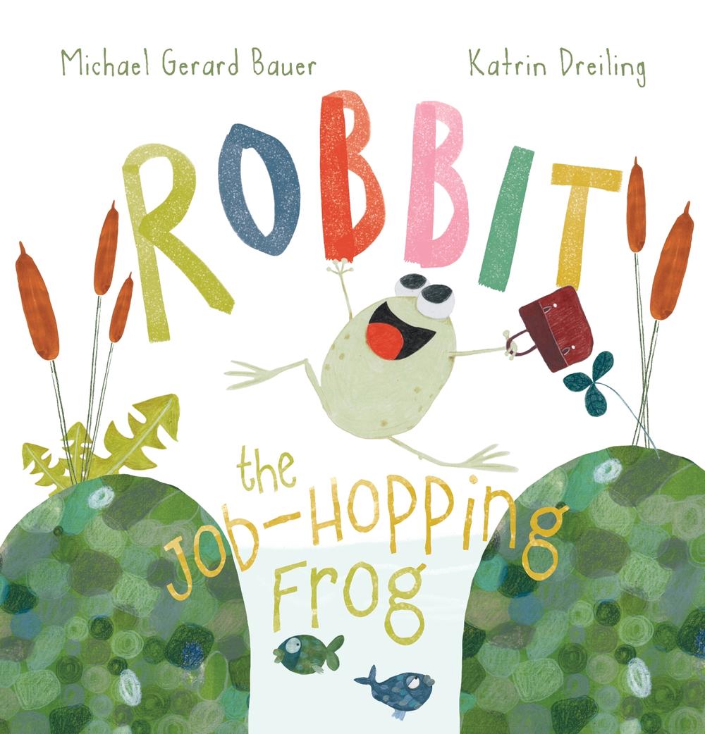 Robbit the Job-Hopping Frog, 9781760266035