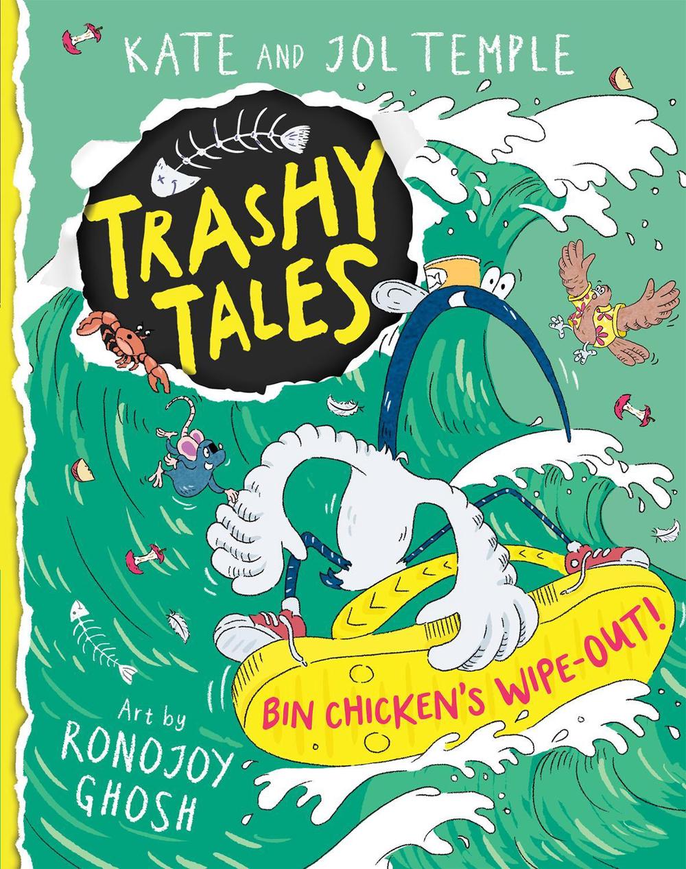 Bin Chicken's Wipe-out! (Trashy Tales #2), 9781760266127