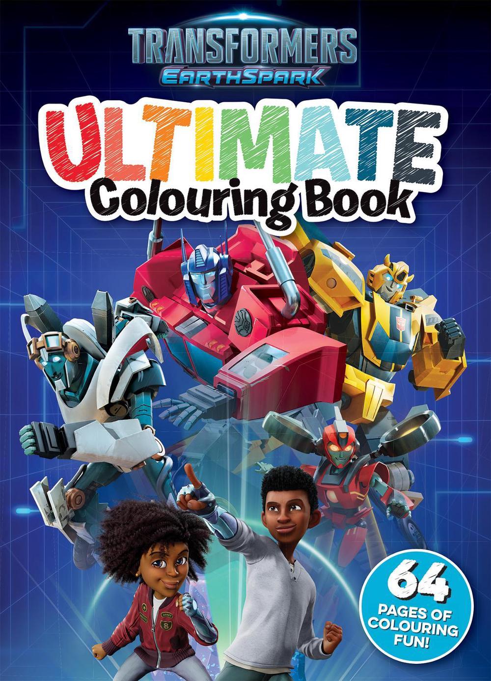 Transformers Earthspark: Ultimate Colouring Book (Hasbro), Paperback, 9781760266738 | Buy online ...
