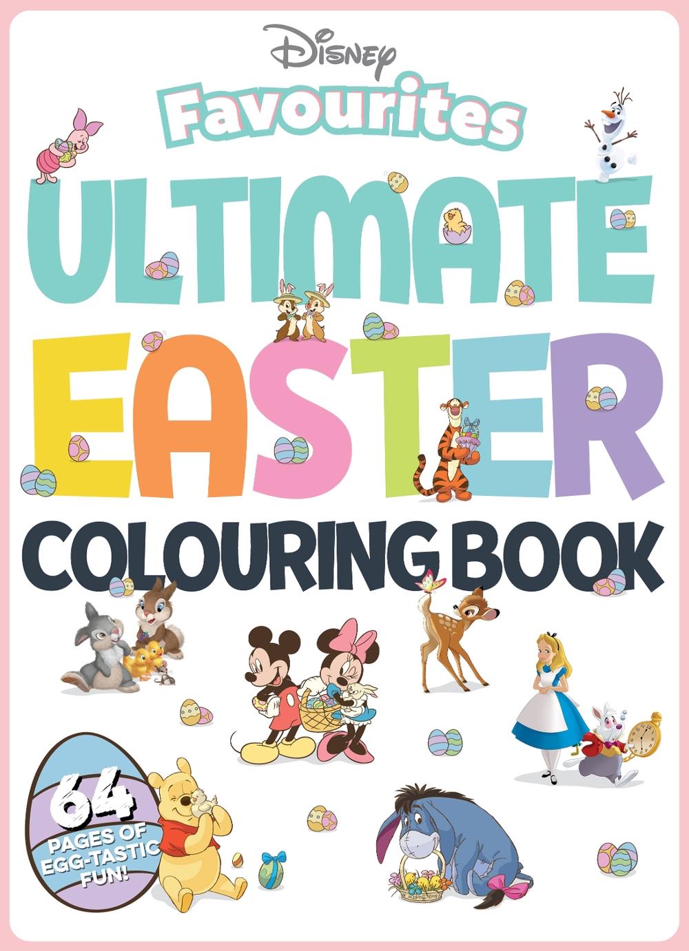 Disney Favourites: Ultimate Easter Colouring Book, 9781760266981