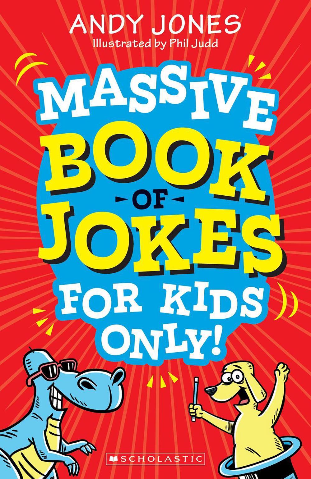 Massive Book of Jokes for Kids Only!, 9781760267025